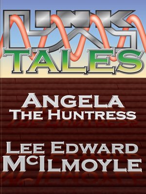 cover image of Angela the Huntress